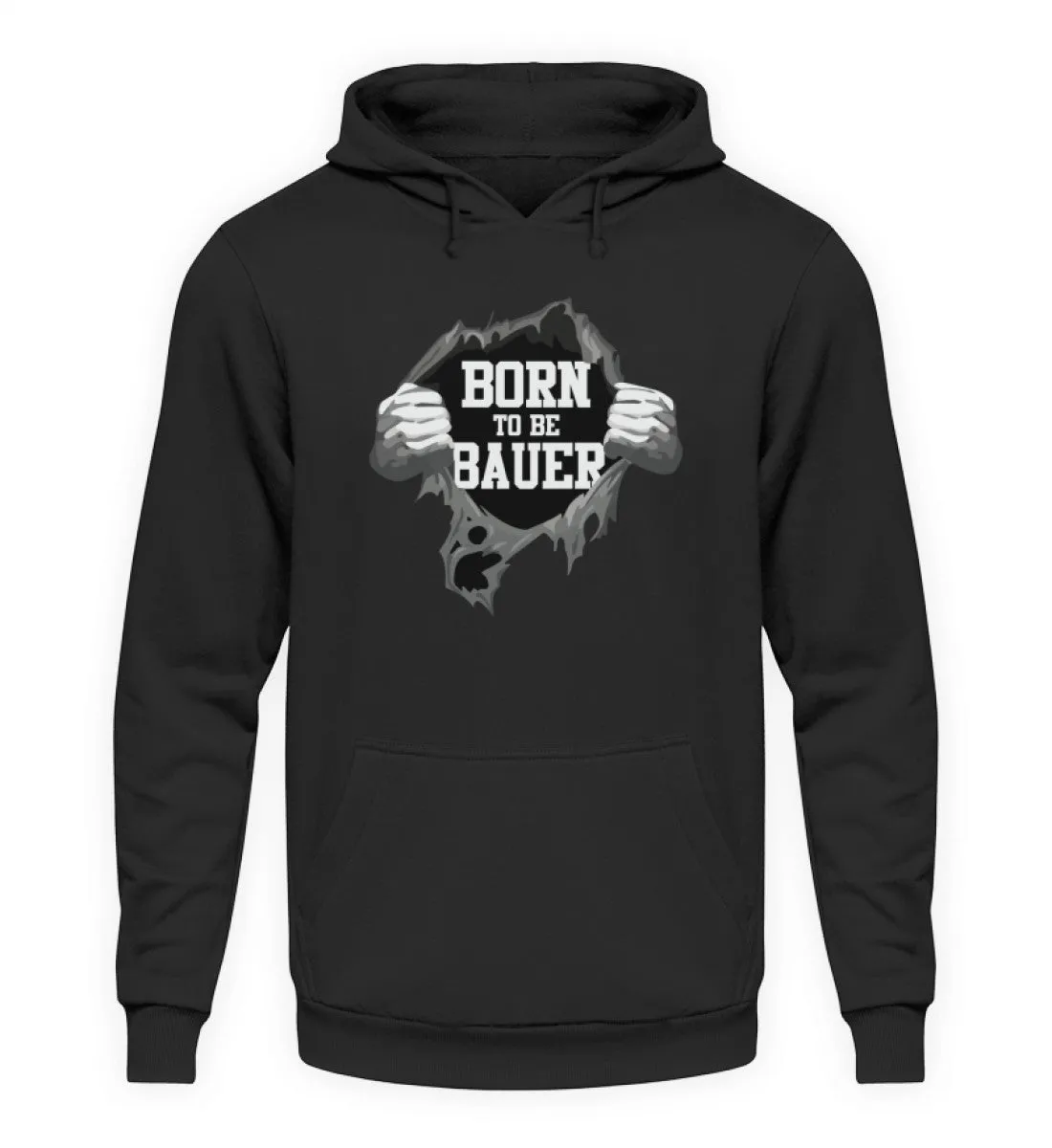 Born to be Bauer  - Unisex Kapuzenpullover Hoodie